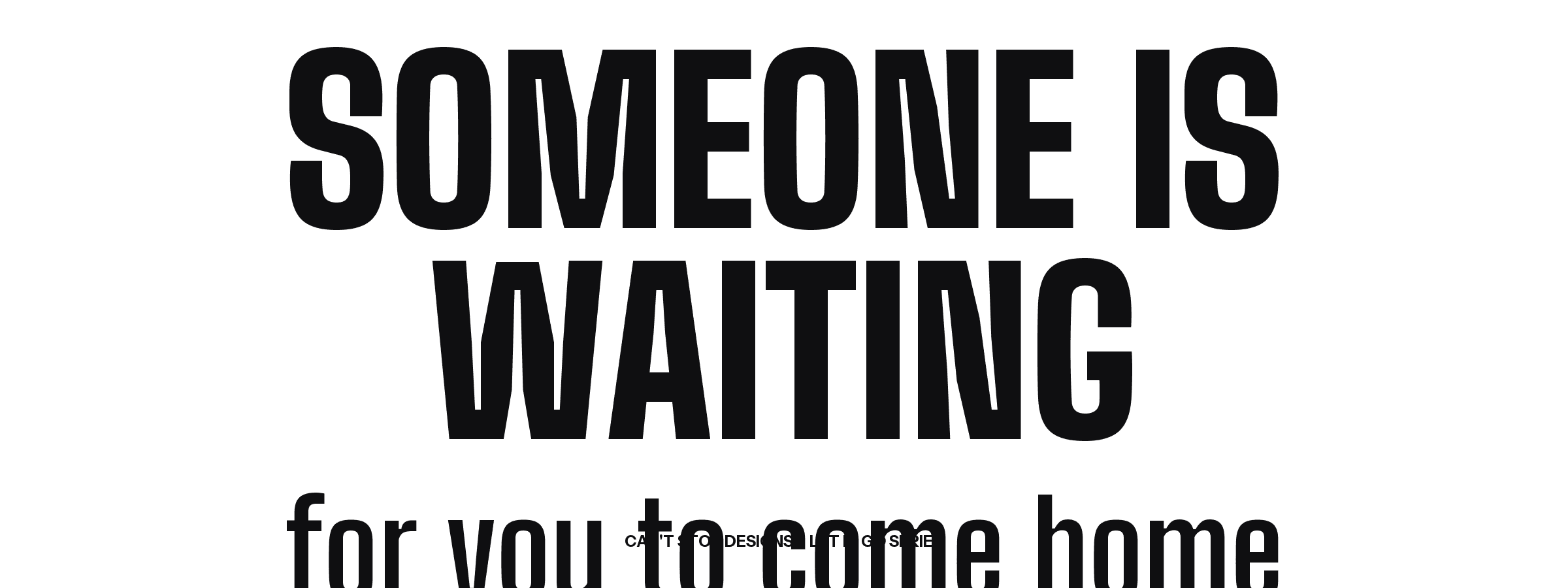 Someone Is Waiting