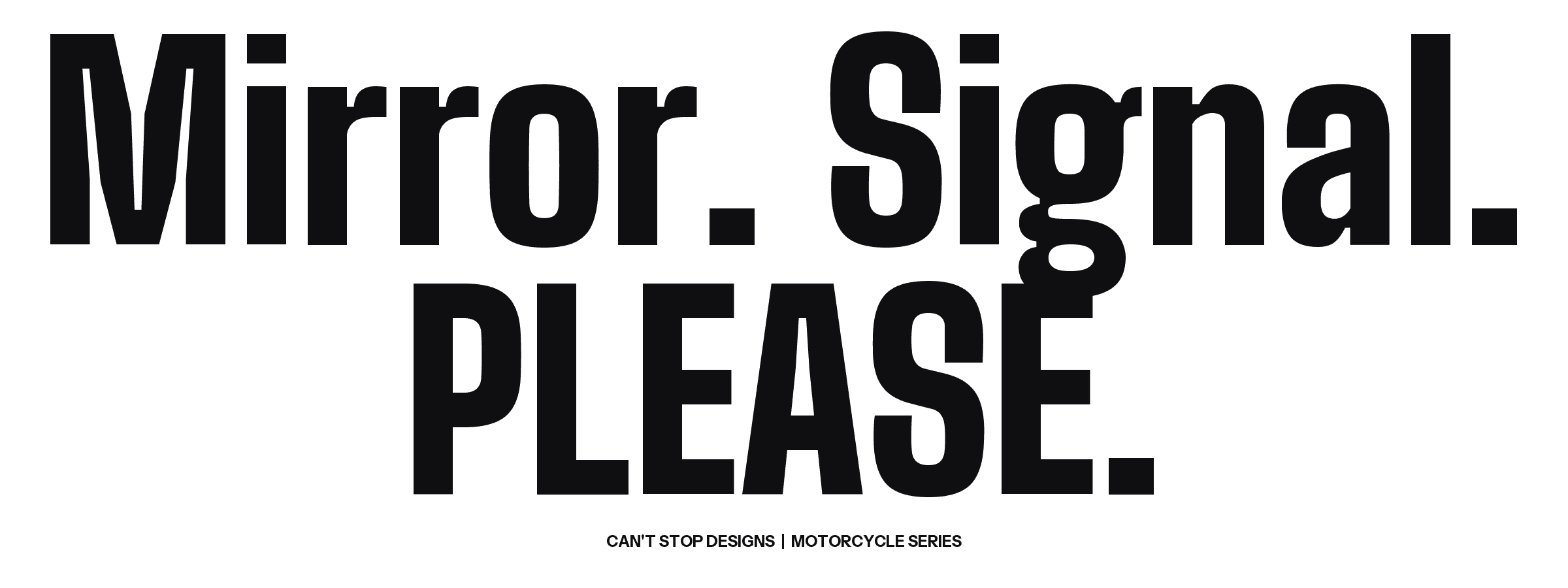 Mirror, Signal, Please
